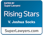 Rated by | Super Lawyer | Rising Stars | V. Joshua Socks | SuperLawyers.com